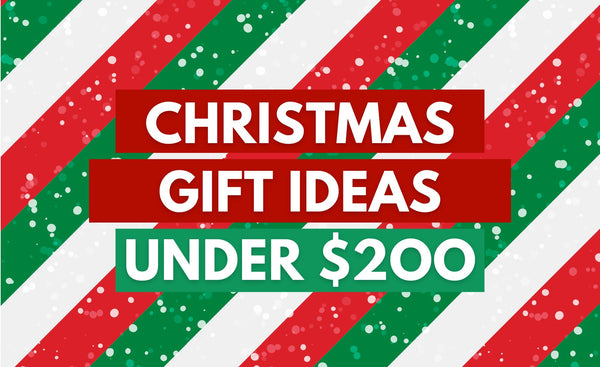 Gifts Under $200